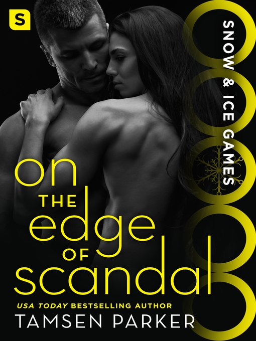 Title details for On the Edge of Scandal by Tamsen Parker - Available